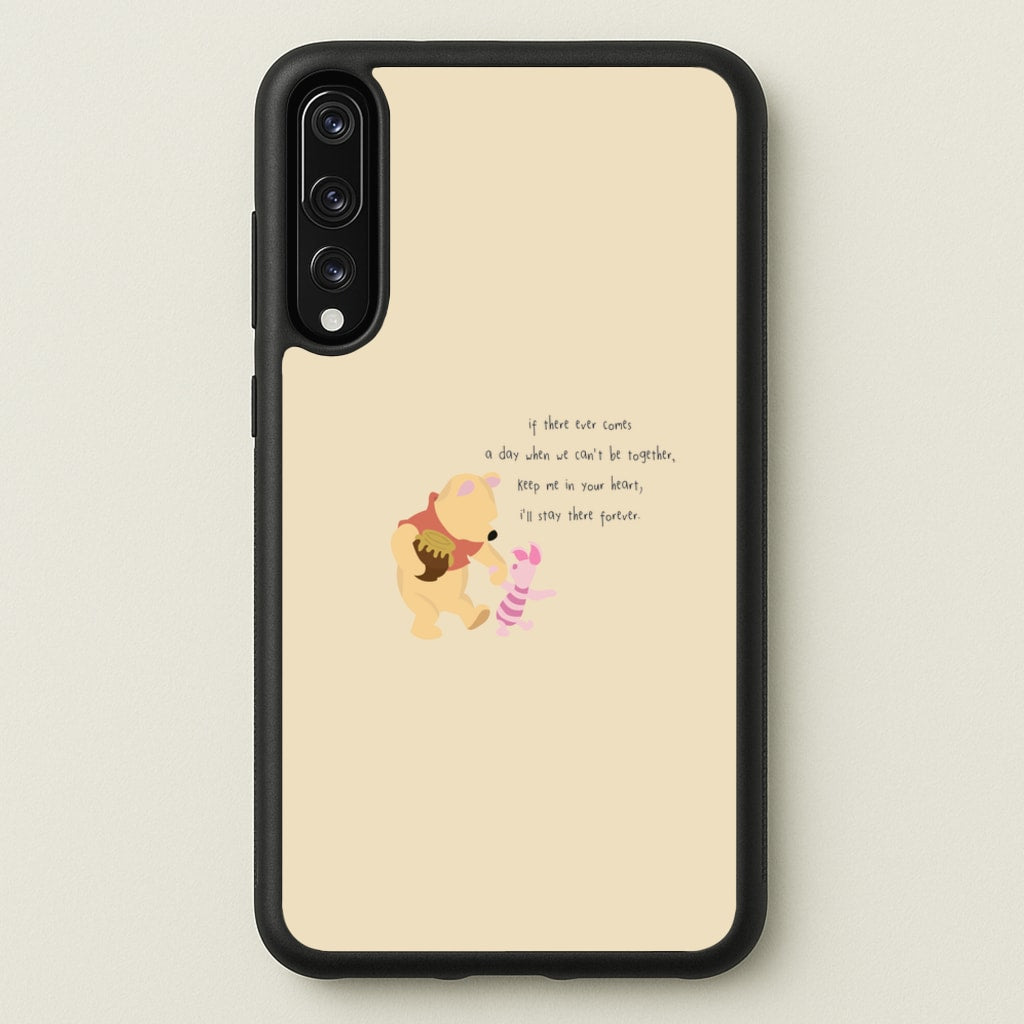 I'll Stay There Forever - Winnie - Disney Phone Case for Huawei P20 Pro