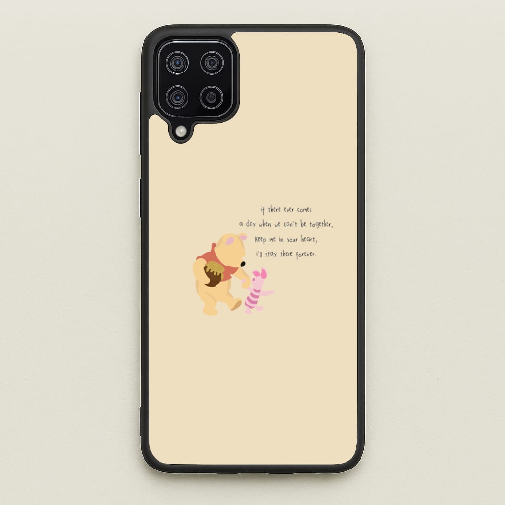 I'll Stay There Forever - Winnie - Disney Phone Case for Galaxy A12