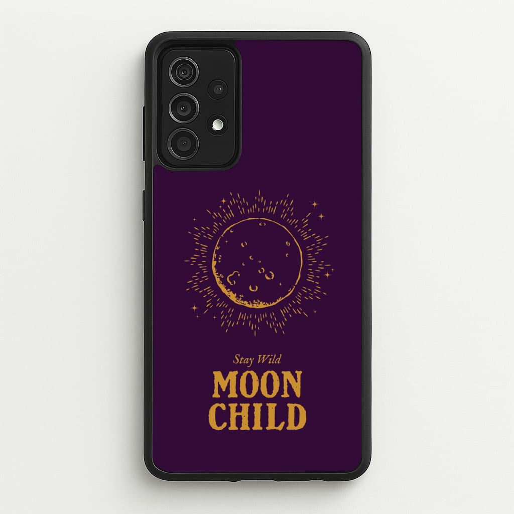 Stay Wild, Moon Child - Goth Aesthetic Phone Case for Galaxy A52 / A52s