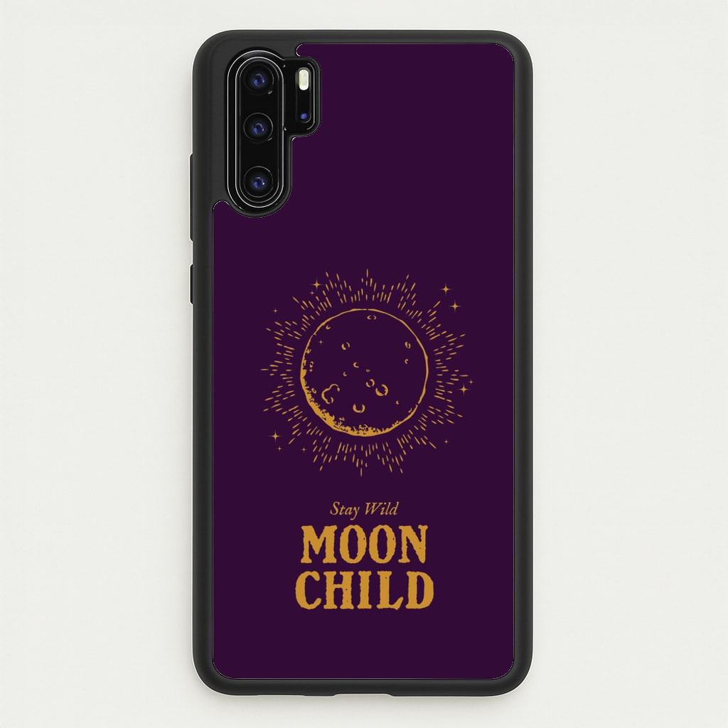 Stay Wild, Moon Child - Goth Aesthetic Phone Case for Huawei P30 Pro