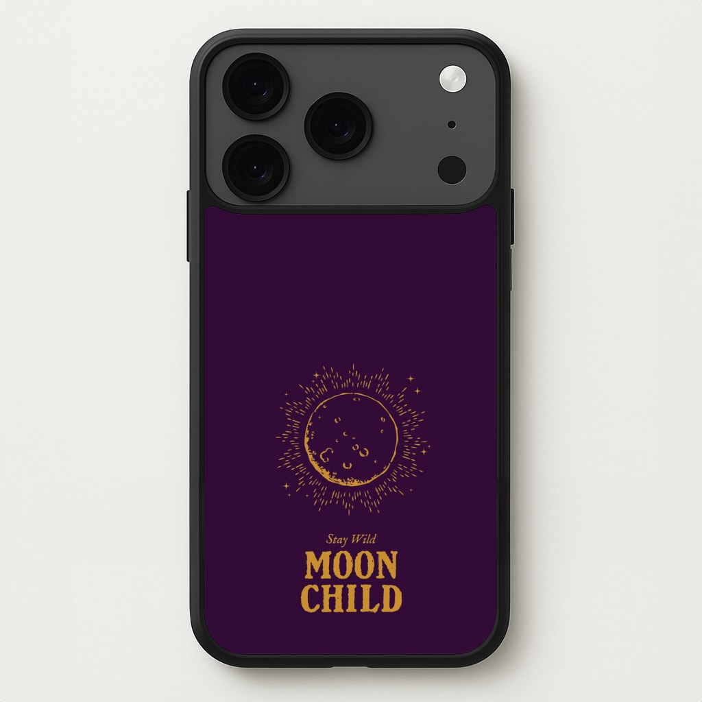 Stay Wild, Moon Child Phone Case for iPhone 17 Pro Max