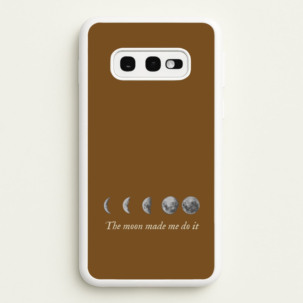 The Moon Made Me Do It - Goth Aesthetic Phone Case for Galaxy S10e