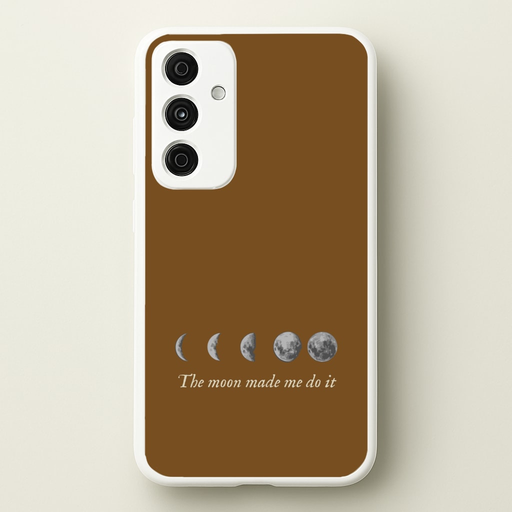 The Moon Made Me Do It - Goth Aesthetic Phone Case for Galaxy A15