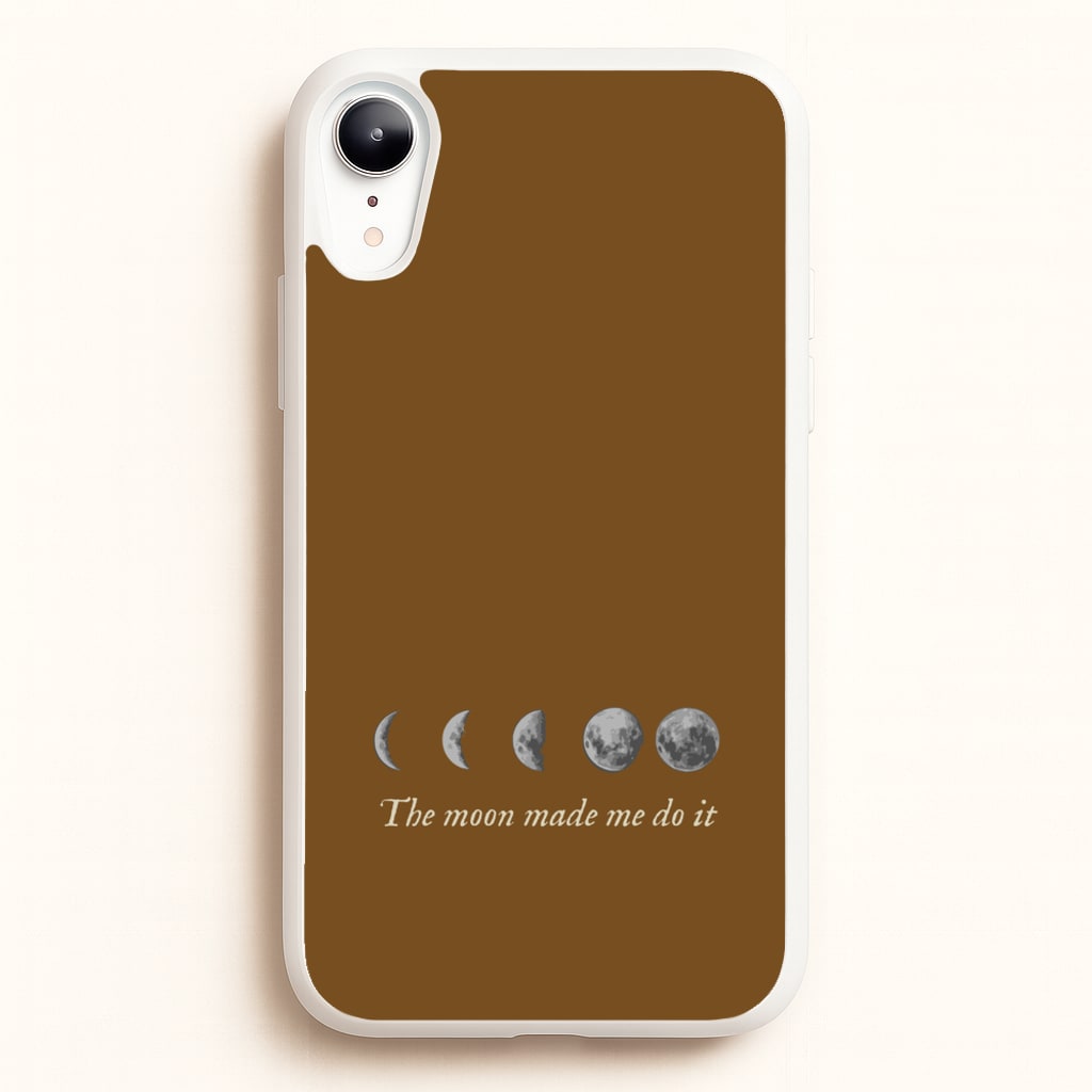 The Moon Made Me Do It - Goth Aesthetic Phone Case for iPhone XR