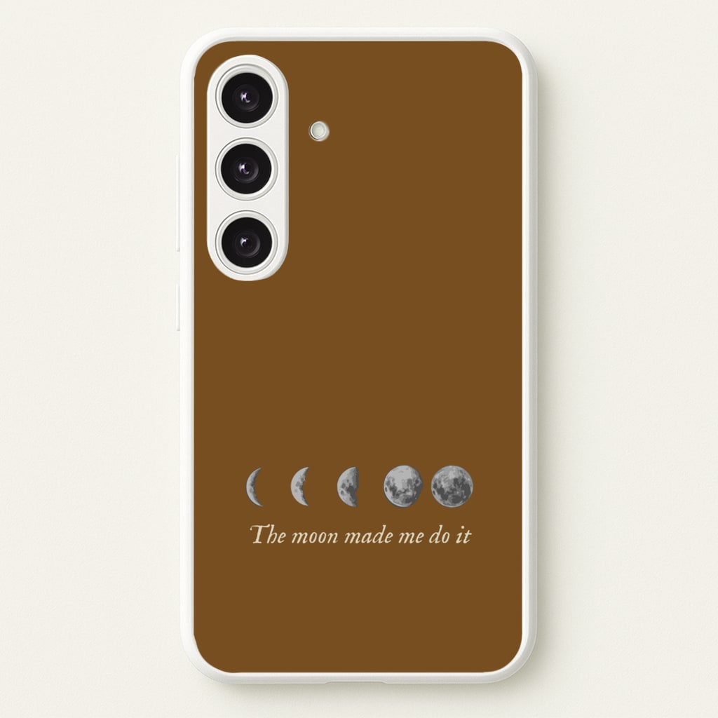 The Moon Made Me Do It - Goth Aesthetic Phone Case for Galaxy S25 Plus