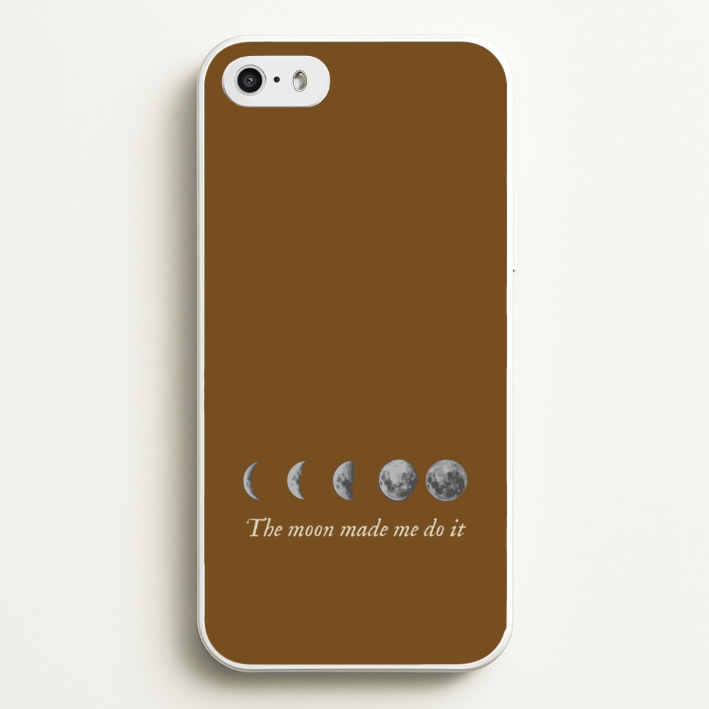 The Moon Made Me Do It - Goth Aesthetic Phone Case for iPhone 5 / 5s / SE 2016