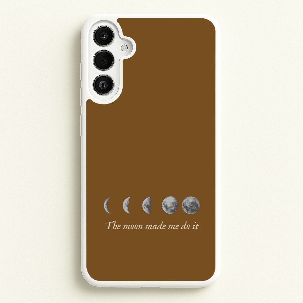 The Moon Made Me Do It - Goth Aesthetic Phone Case for Galaxy A34