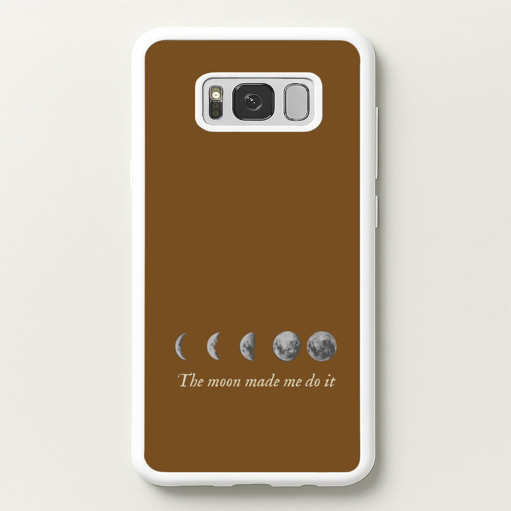 The Moon Made Me Do It - Goth Aesthetic Phone Case for Galaxy S8