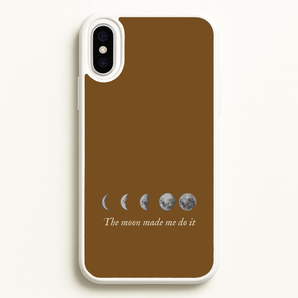 The Moon Made Me Do It - Goth Aesthetic Phone Case for iPhone XS Max