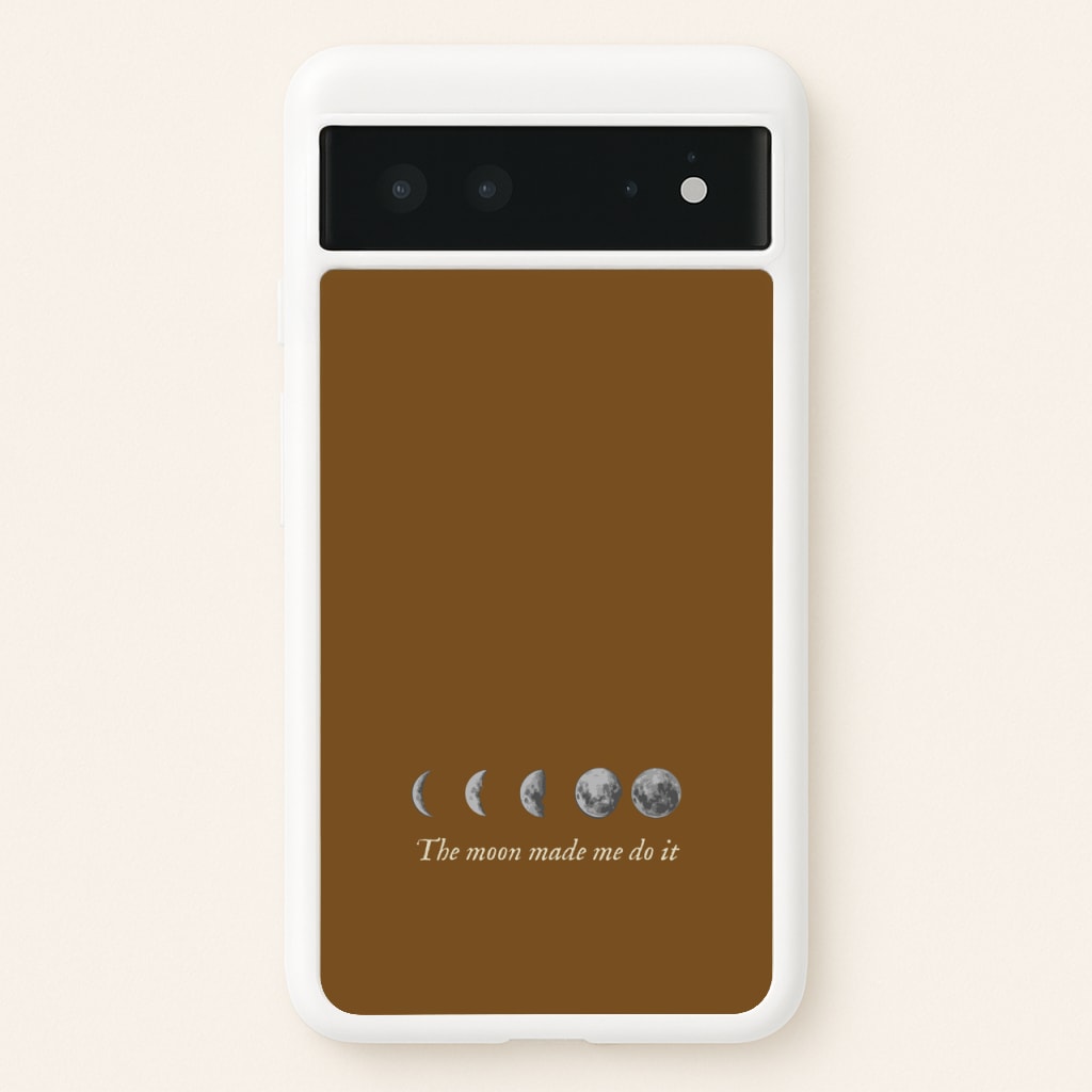 The Moon Made Me Do It - Goth Aesthetic Phone Case for Google Pixel 6