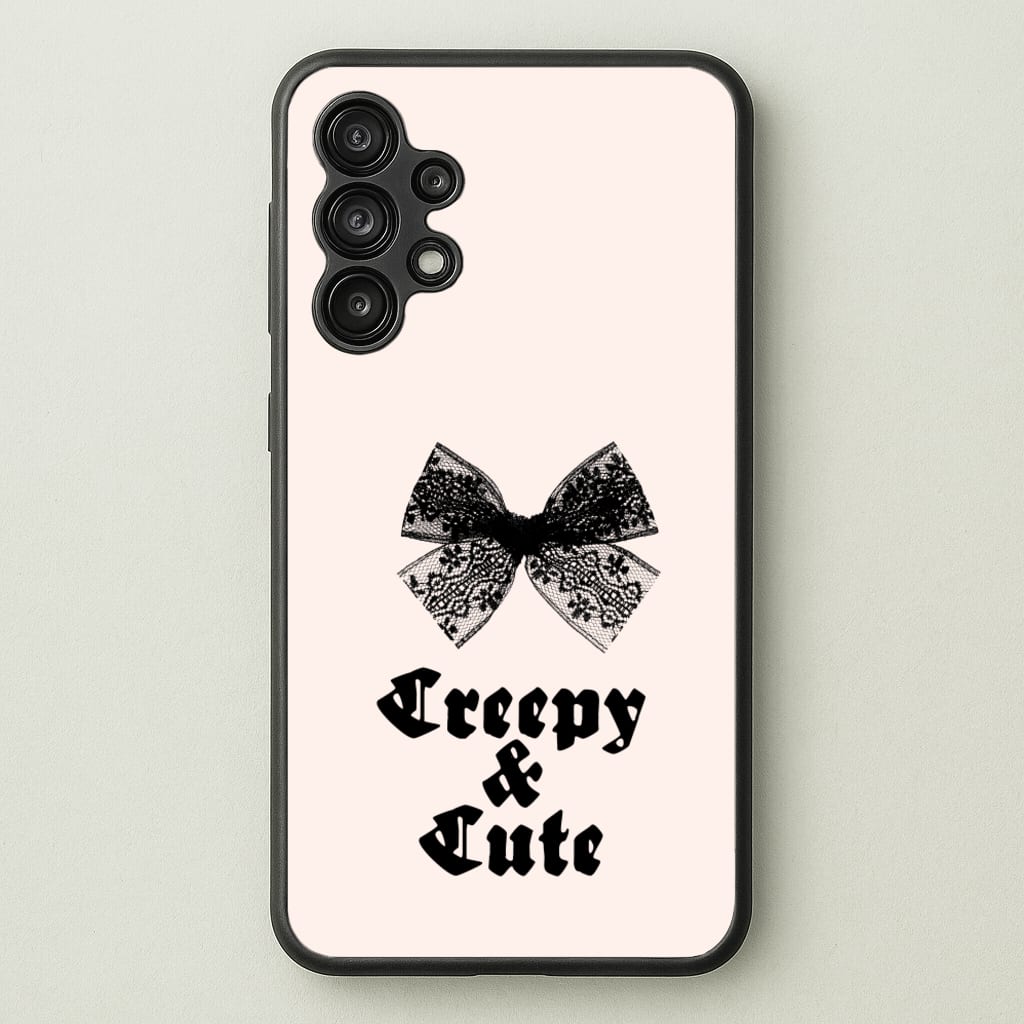 Creepy And Cute Coquette - Goth Aesthetic Phone Case for Galaxy A13