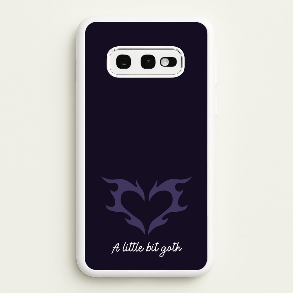 A Little Bit Goth Purple - Goth Aesthetic Phone Case for Galaxy S10e