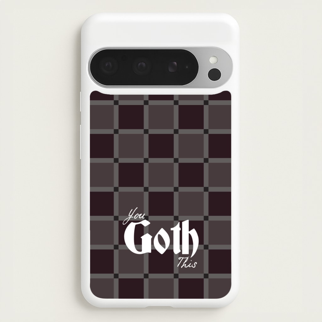 You Goth This Tartan - Goth Aesthetic Phone Case for Google Pixel 9 Pro XL