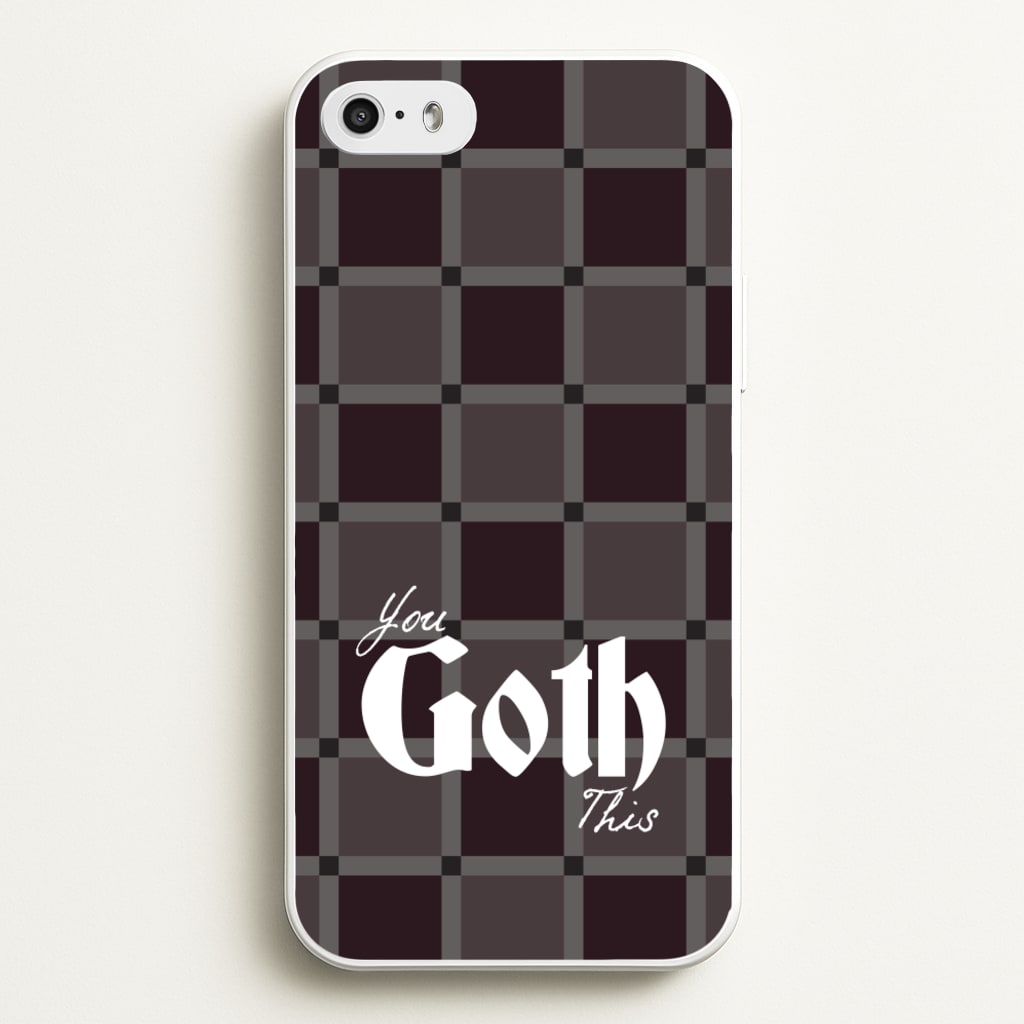 You Goth This Tartan - Goth Aesthetic Phone Case for iPhone 5 / 5s / SE 2016