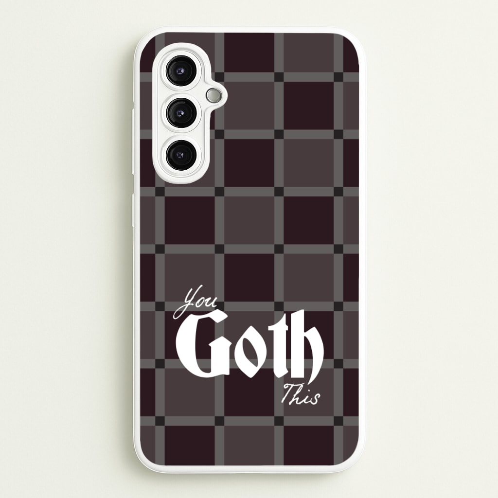You Goth This Tartan - Goth Aesthetic Phone Case for Galaxy A14