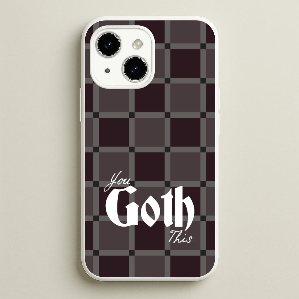 You Goth This Tartan - Goth Aesthetic Phone Case for iPhone 14
