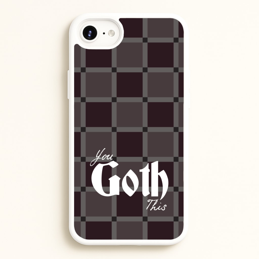 You Goth This Tartan - Goth Aesthetic Phone Case for iPhone 6 / 7 / 8 / SE