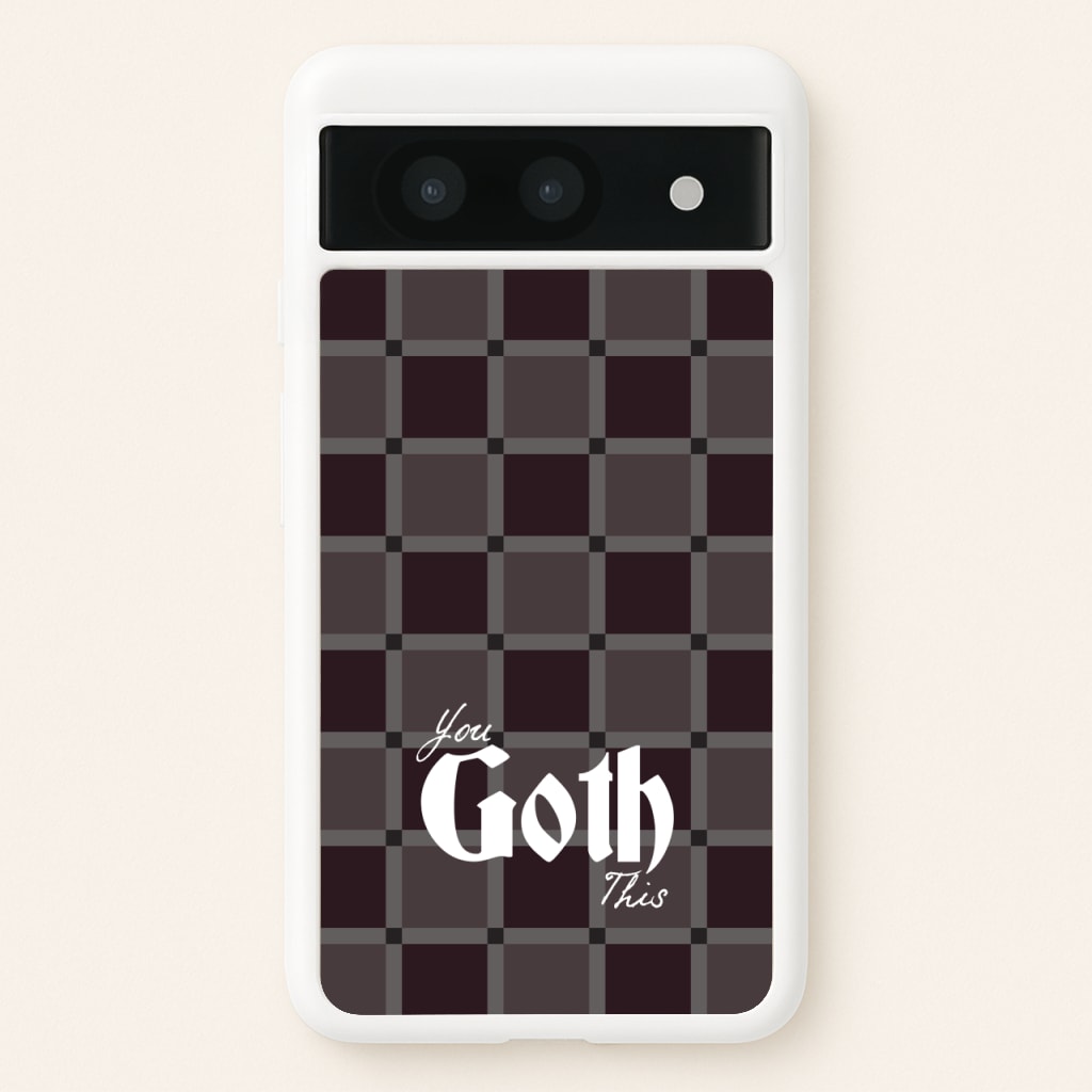 You Goth This Tartan - Goth Aesthetic Phone Case for Google Pixel 8a