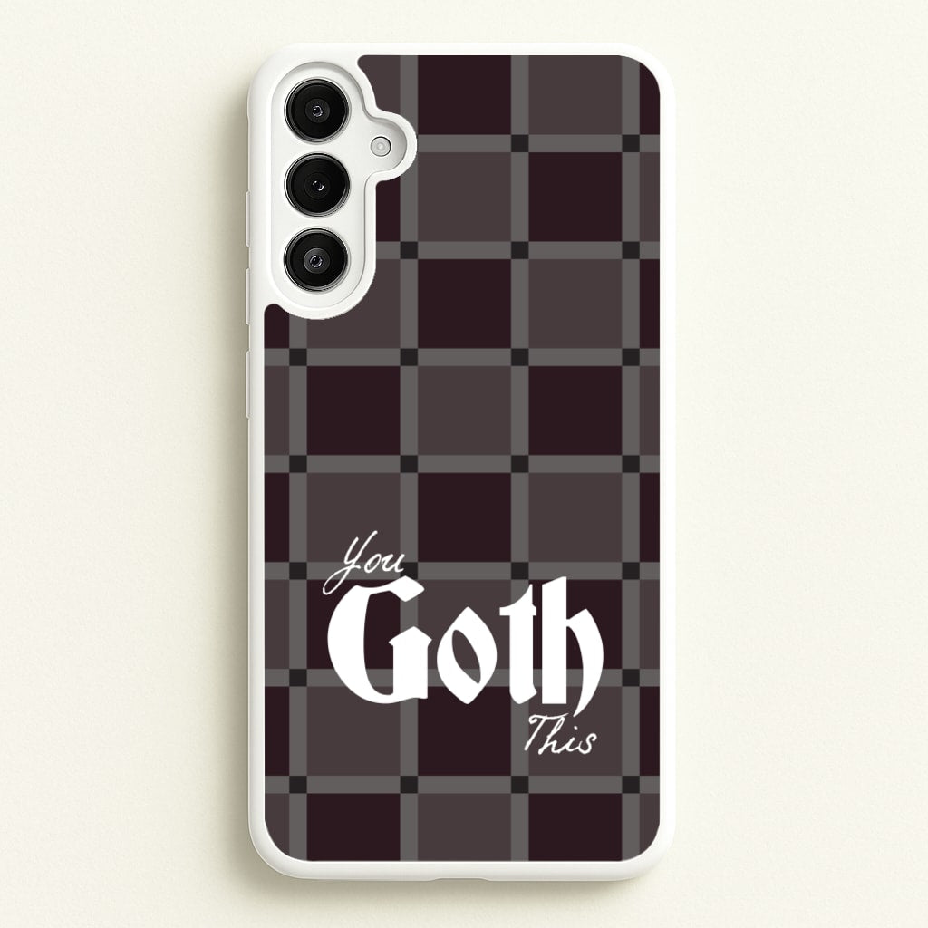 You Goth This Tartan - Goth Aesthetic Phone Case for Galaxy A34