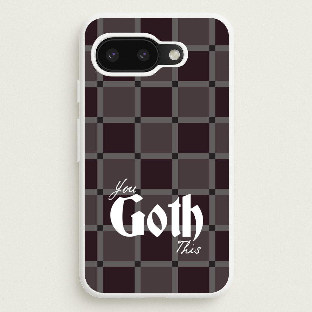You Goth This Tartan - Goth Aesthetic Phone Case for Google Pixel 9a