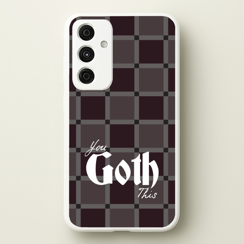 You Goth This Tartan - Goth Aesthetic Phone Case for Galaxy A55