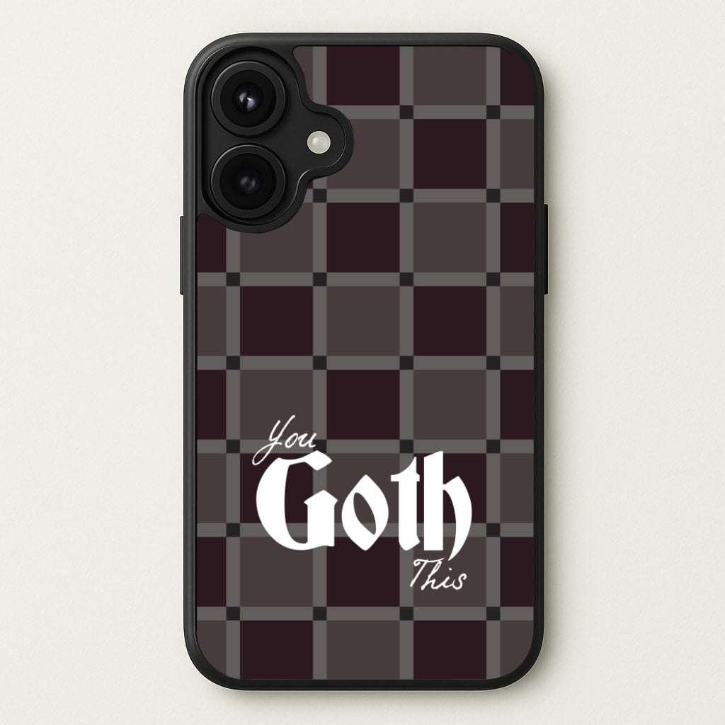 You Goth This Tartan Phone Case for iPhone 17