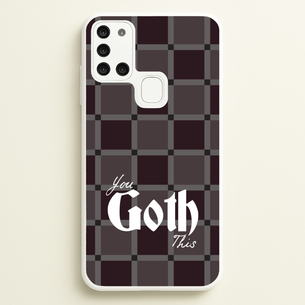 You Goth This Tartan - Goth Aesthetic Phone Case for Galaxy A21s