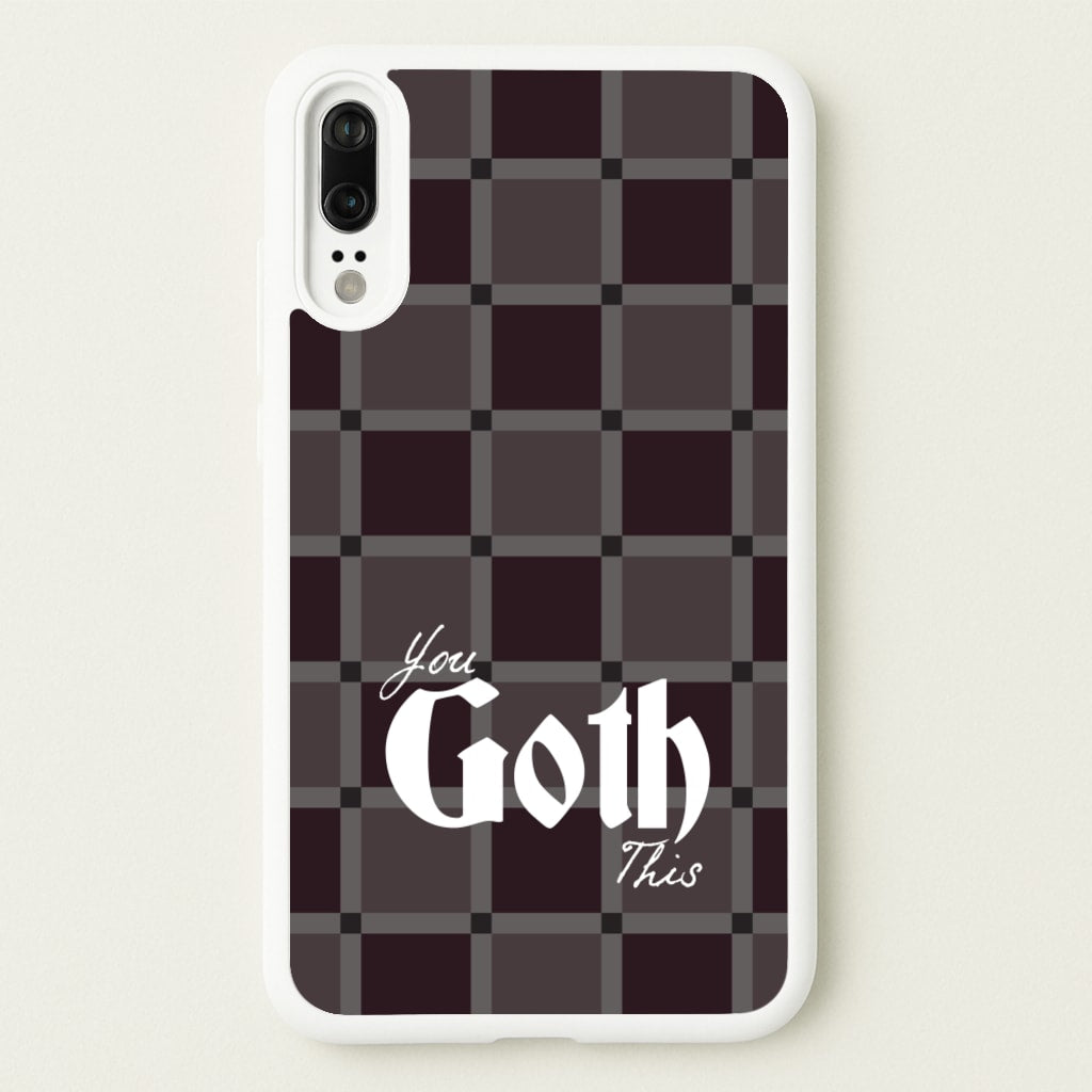 You Goth This Tartan - Goth Aesthetic Phone Case for Huawei P20