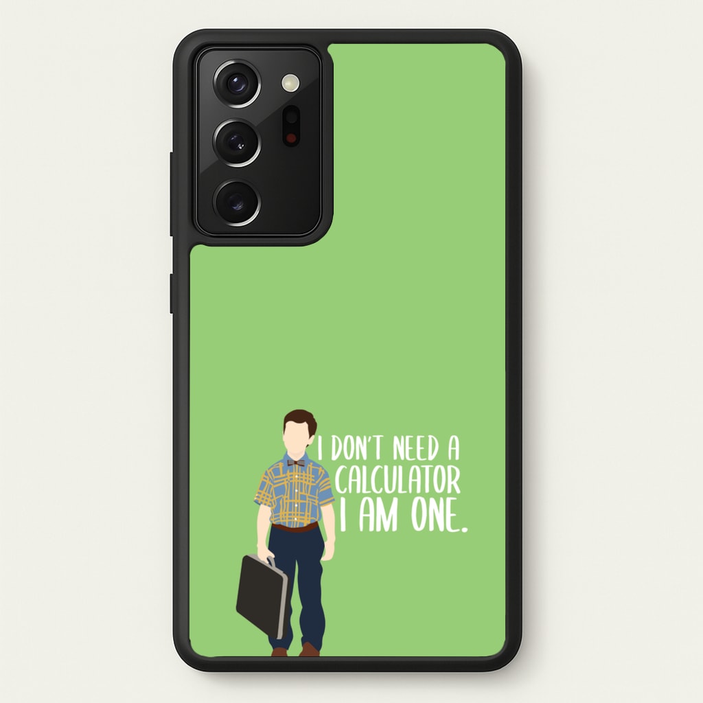 I Don't Need A Calculator - Sheldon  - Young Sheldon Phone Case for Galaxy Note 20 Ultra