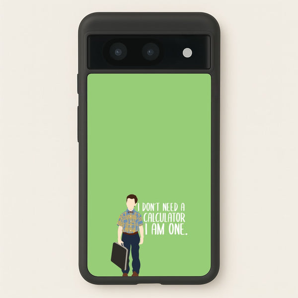 I Don't Need A Calculator - Sheldon - Young Sheldon Phone Case for Google Pixel 8a