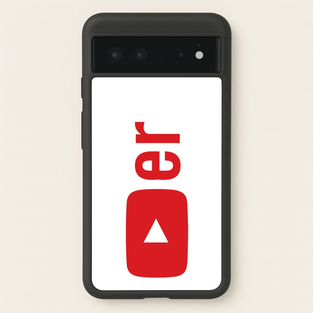 YouTuber - Phone Case for Google Pixel 6