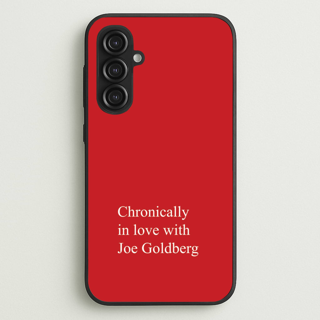 Chronically In Love With Joe - You Phone Case for Galaxy S23FE