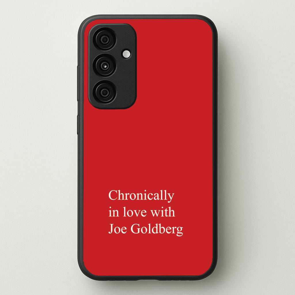 Chronically In Love With Joe - You Phone Case for Galaxy A55