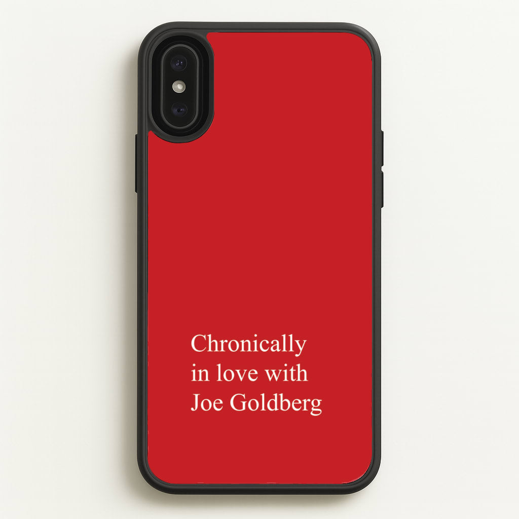 Chronically In Love With Joe - You Phone Case for iPhone XS Max
