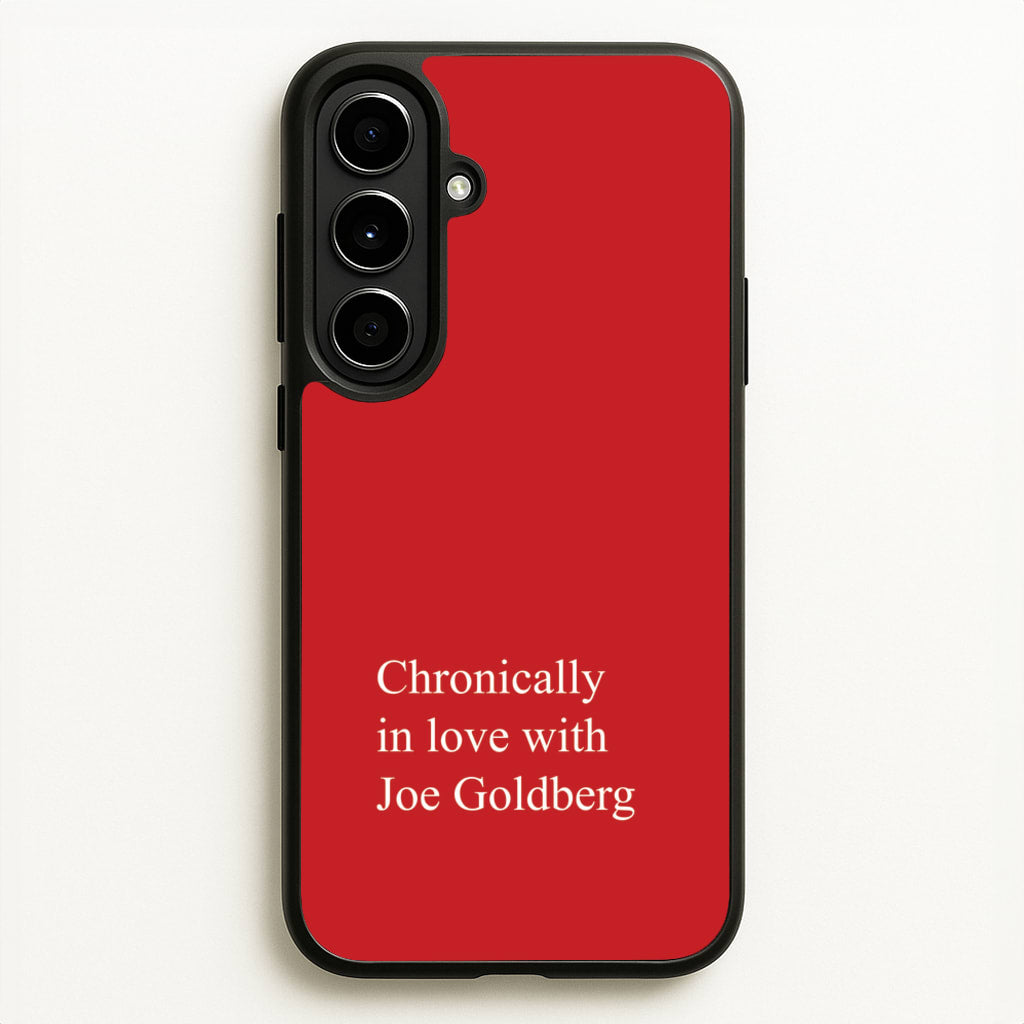 Chronically In Love With Joe - You Phone Case for Galaxy A56