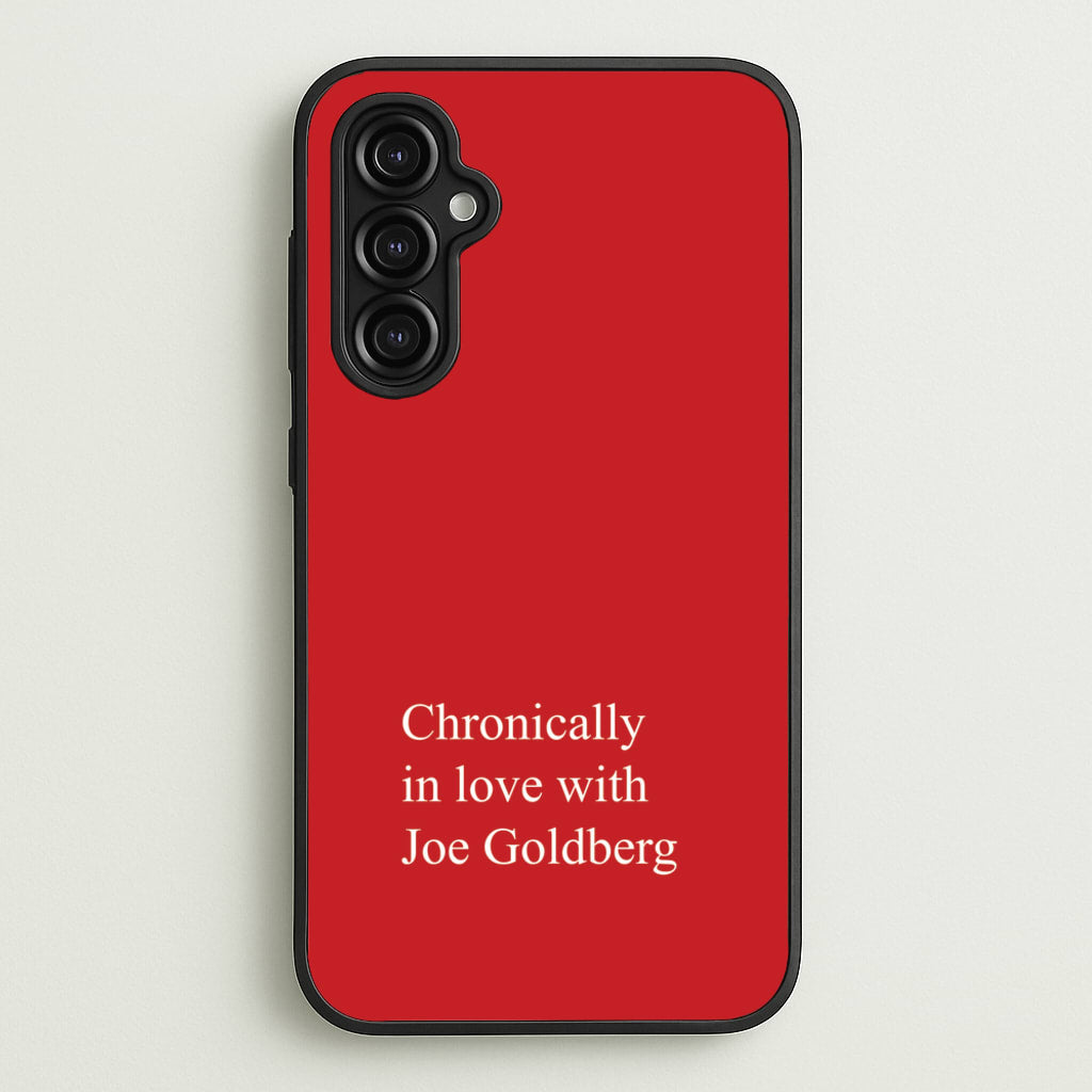 Chronically In Love With Joe - You Phone Case for Galaxy A14