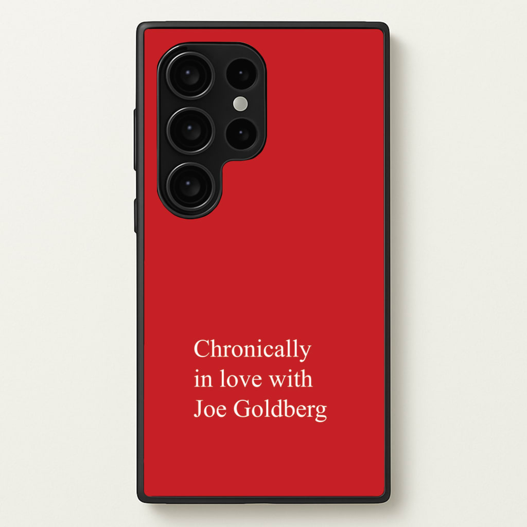 Chronically In Love With Joe - You Phone Case for Galaxy S24 Ultra