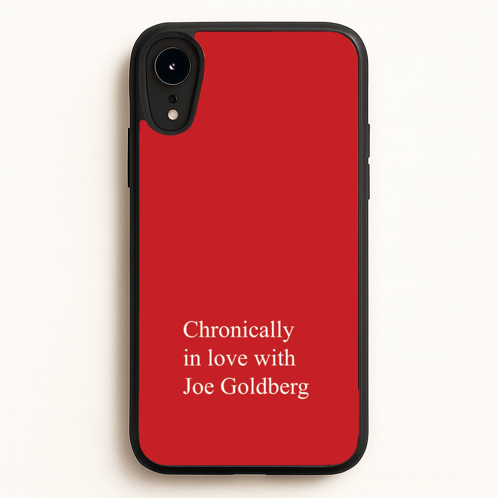 Chronically In Love With Joe - You Phone Case for iPhone XR