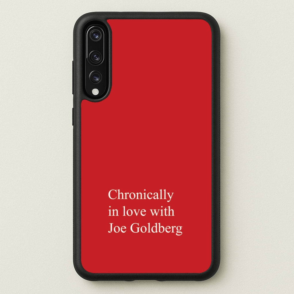 Chronically In Love With Joe - You Phone Case for Huawei P20 Pro