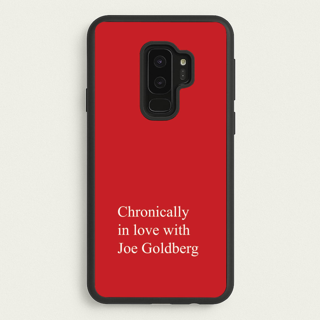 Chronically In Love With Joe - You Phone Case for Galaxy S9 Plus