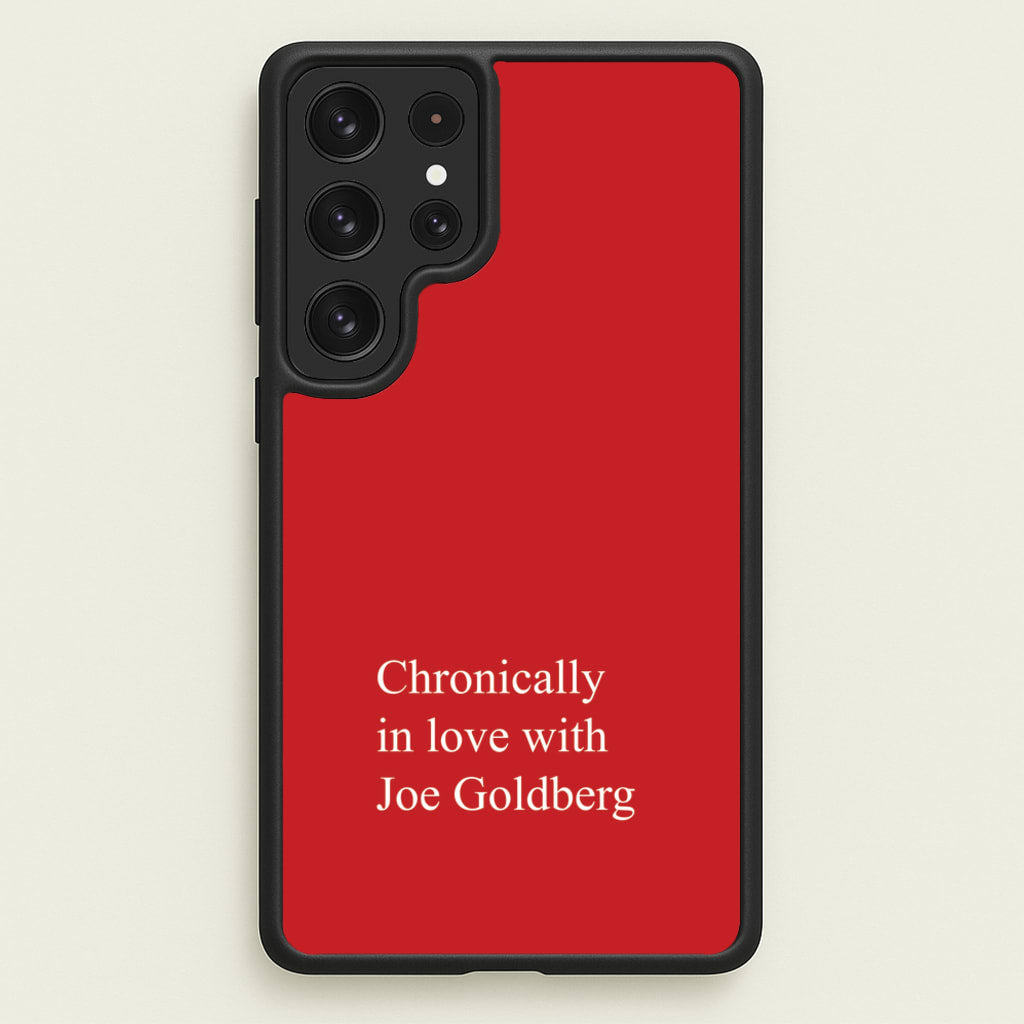 Chronically In Love With Joe - You Phone Case for Galaxy S22 Ultra