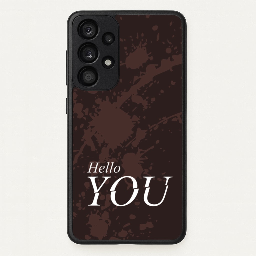 Hello You - You Phone Case for Galaxy A33