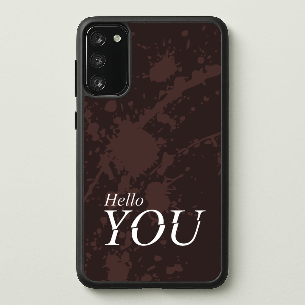 Hello You - You Phone Case for Galaxy S20FE