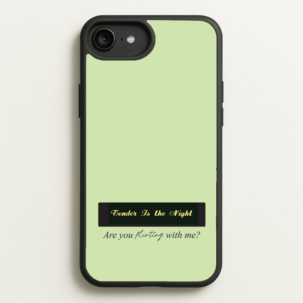 Are You Flirting With Me? - You Phone Case for iPhone 6 Plus / 7 Plus / 8 Plus