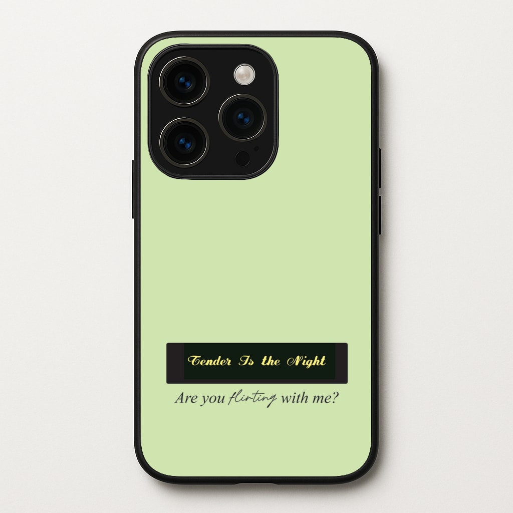 Are You Flirting With Me? - You Phone Case for iPhone 15 Pro