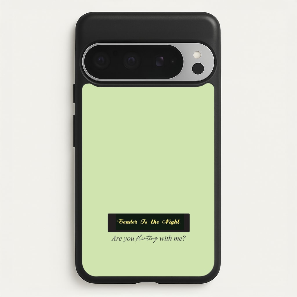 Are You Flirting With Me? - You Phone Case for Google Pixel 9 Pro XL
