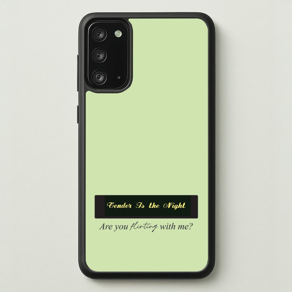 Are You Flirting With Me? - You Phone Case for Galaxy Note 20