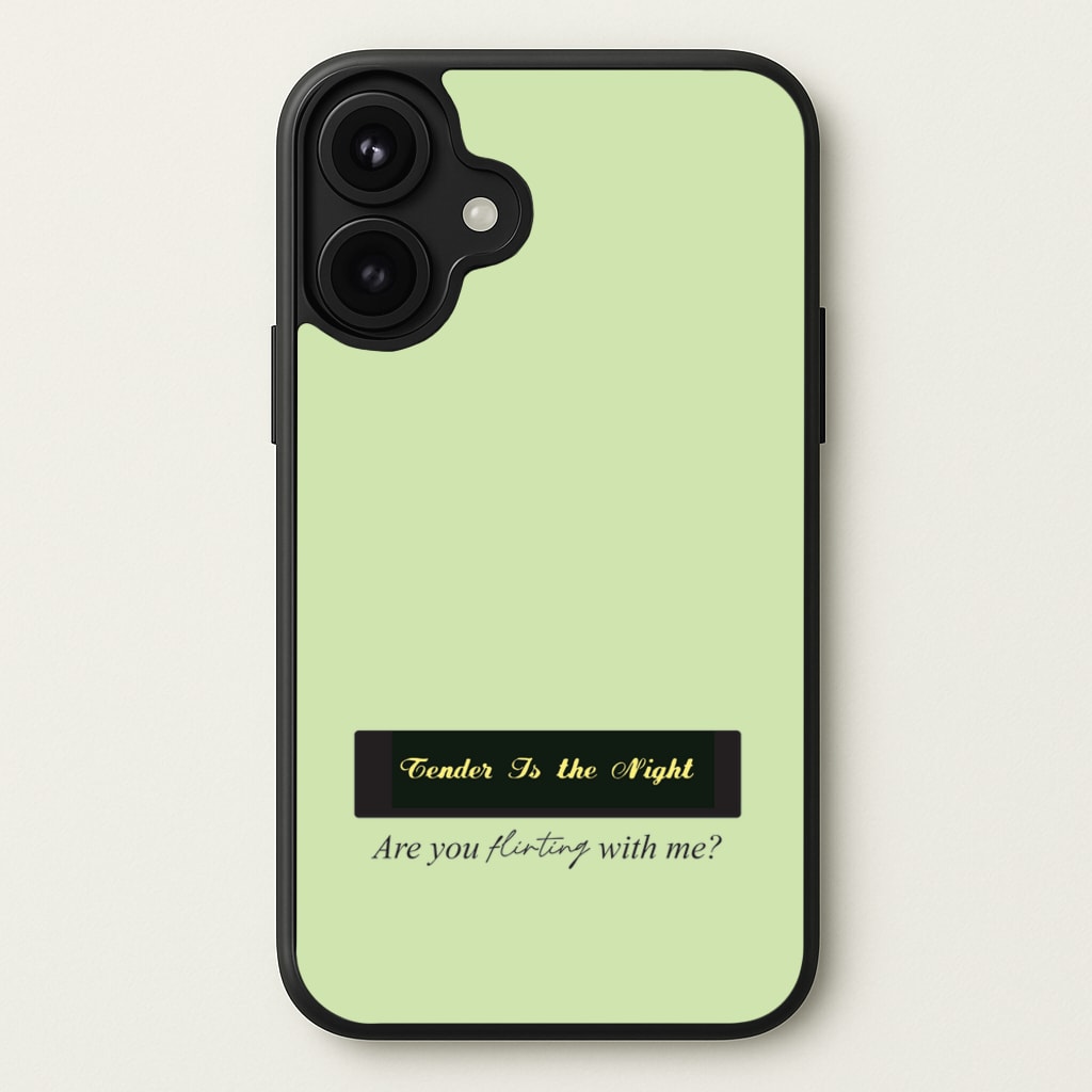 Are You Flirting With Me? Phone Case for iPhone 17