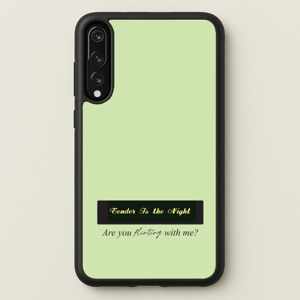 Are You Flirting With Me? - You Phone Case for Huawei P20 Pro