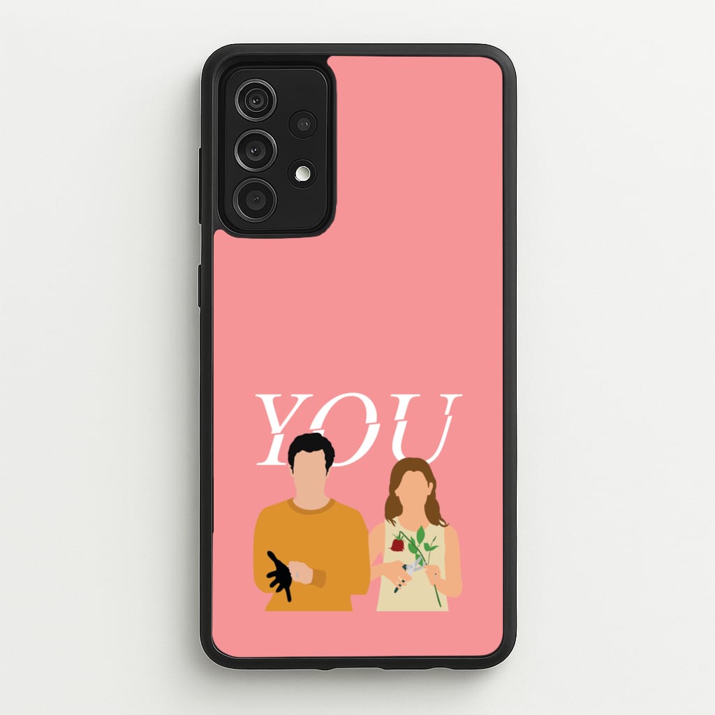 Love And Joe - You Phone Case for Galaxy A52 / A52s